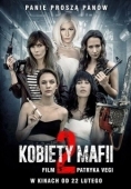 Постер Женщины мафии 2 (2019)