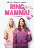 Постер Звони Маме (2019)