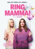 Постер Звони Маме (2019)