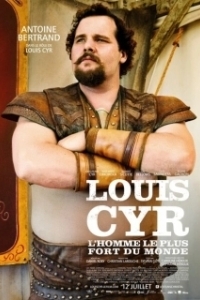Постер Луи Сир (Louis Cyr)