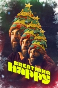 Постер Дышать счастливо (Breathing Happy)