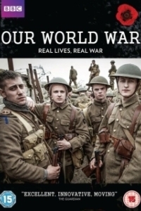 Постер Наша Первая мировая (Our World War)