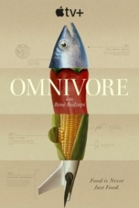 Постер Всеядные: Путешествие еды (Omnivore)