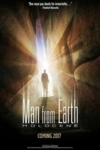 Постер Человек с Земли: Голоцен (The Man From Earth II：Holocene)