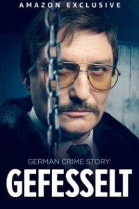 Постер Немецкая история преступлений: Тупик (German Crime Story: Gefesselt)