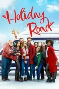 Постер Успеть на праздники (Holiday Road)