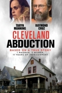 Постер Кливлендские пленницы (Cleveland Abduction)