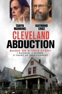 Постер Кливлендские пленницы (Cleveland Abduction)