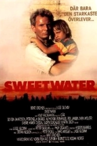 Постер Пресная вода (Sweetwater)