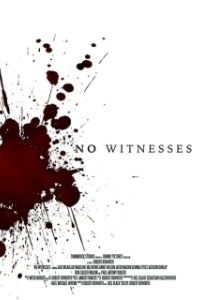 Постер Без свидетелей (No Witnesses)