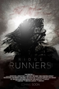 Постер Бегущие по краю (Ridge Runners)