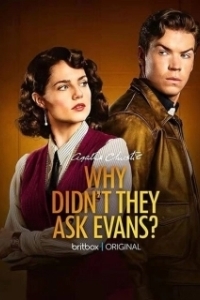 Постер Почему не Эванс? (Why Didn't They Ask Evans?)