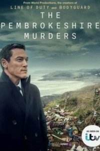 Постер Убийства в Пембрукшире (The Pembrokeshire Murders)