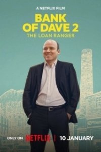 Постер Банк Дэйва 2 (Bank of Dave 2: The Loan Ranger)