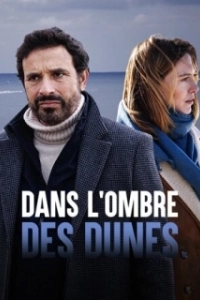 Постер В тени дюн (Dans l'ombre des dunes)