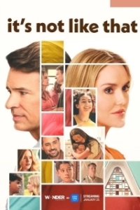 Постер Всё не так (It's Not Like That)