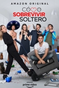 Постер Как выжить, будучи одиноким (Cómo Sobrevivir Soltero)