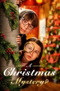 Постер Рождественская тайна (A Christmas Mystery)