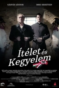 Постер Суд и милосердие (Ítélet és kegyelem)