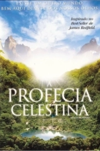 Постер Селестинское пророчество (The Celestine Prophecy)