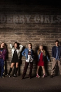 Постер Девчонки из Дерри (Derry Girls)