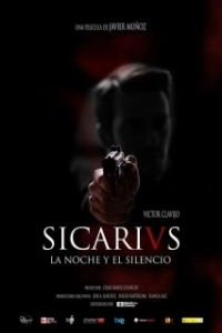 Постер Сикарии: Ночью в тишине (Sicarivs: La noche y el silencio)