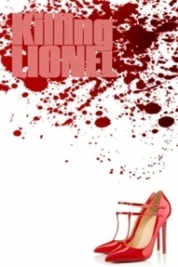 Постер Убить Лайонела (Killing Lionel)