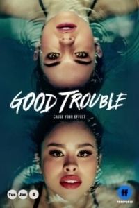 Постер Приятные хлопоты (Good Trouble)