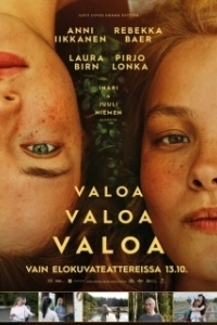 Постер Свет, свет, свет (Valoa valoa valoa)