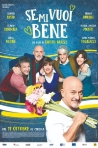 Постер Если ты меня любишь (Se mi vuoi bene)