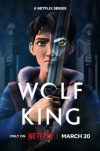 Постер Король Волк (Wolf King)