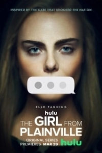 Постер Девушка из Плейнвилля (The Girl from Plainville)