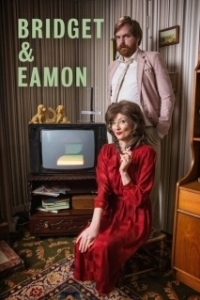 Постер Бриджет и Эймон (Bridget & Eamon)