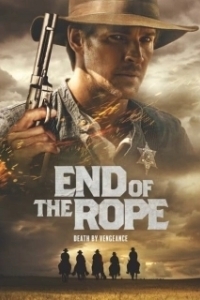 Постер Конец терпения (End of the Rope)