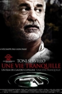 Постер Тихая жизнь (Una vita tranquilla)