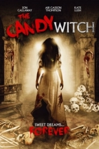 Постер Конфетная ведьма (The Candy Witch)