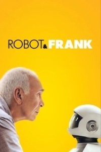 Постер Робот и Фрэнк (Robot & Frank)