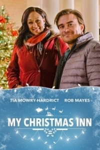 Постер Моя рождественская гостиница (My Christmas Inn)
