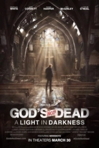 Постер Бог не умер: Свет во тьме (God Continues to Not Be Dead)