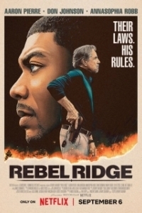 Постер Ребел Ридж (Rebel Ridge)