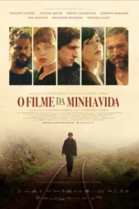 Постер Фильм моей жизни (O Filme da Minha Vida)