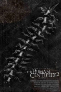 Постер Человеческая многоножка 2 (The Human Centipede 2: Full Sequence)