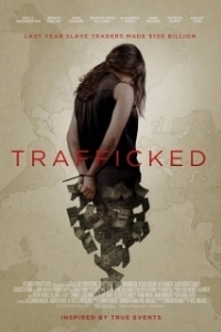 Постер Похищены и проданы (Trafficked)