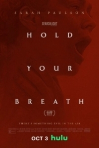 Постер Задержите дыхание (Hold Your Breath)