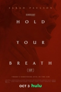 Постер Задержите дыхание (Hold Your Breath)