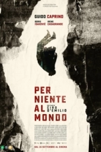 Постер Ни за что на свете (Per niente al mondo)