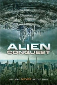 Постер Инопланетное вторжение (Alien Conquest)