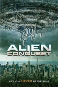 Постер Инопланетное вторжение (Alien Conquest)