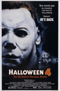 Постер Хэллоуин 4: Возвращение Майкла Майерса (Halloween IV: The Return Of Michael Myers)