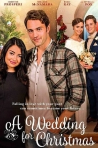 Постер Свадьба на Рождество (A Wedding for Christmas)
